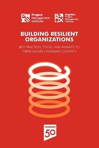 Enlarge image Cover: Building Resilient Organizations - Project Management Institute