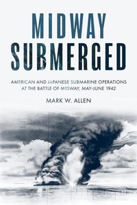 Enlarge image Cover: Midway Submerged - Casemate Publishers