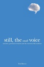 Cover: Still, the Small Voice - University Press of Colorado