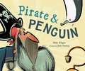 Cover: Pirate & Penguin - Page Street Kids