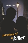 Cover: Passions of a Killer - Bookbaby