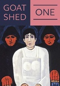 Cover: Goatshed One - Goatshed Press