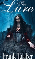 Cover: The Lure (Stillwaters Runs Deep: Book, #2) - Stillwaters Runs Deep: Book