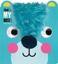 Cover: That's My Nose! Said Bear - Make Believe Ideas