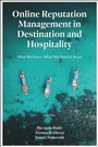 Cover: Online Reputation Management in Destination and Hospitality - Emerald Publishing Limited