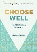 Cover: Choose Well - Veritas Publications
