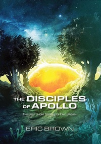 Enlarge image Cover: The Disciples of Apollo - PS Publishing