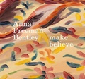 Cover: Anna Freeman Bentley - make believe - Anomie Publishing