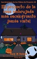Cover: !El proyecto de la casa embrujada mas escalofriante jamas vista! - Gazza's Guides