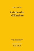 Abbildung von: Zwischen den Mühlsteinen - Mohr Siebeck