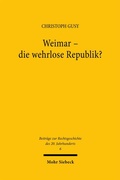 Cover: Weimar - die wehrlose Republik? - Mohr Siebeck