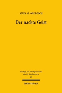 Abbildung von: Der nackte Geist - Mohr Siebeck