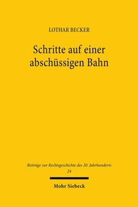 Abbildung von: Schritte auf einer abschüssigen Bahn - Mohr Siebeck