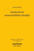 Cover: Sozialrecht als wissenschaftliche Disziplin - Mohr Siebeck