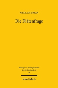 Abbildung von: Die Diätenfrage - Mohr Siebeck