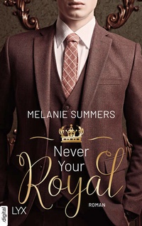 Enlarge image Cover: Never Your Royal - LYX