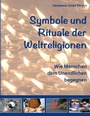 Cover: Symbole und Rituale der Weltreligionen - BoD - Books on Demand