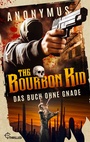 Cover: The Bourbon Kid - Das Buch ohne Gnade - beTHRILLED