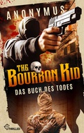 Cover: The Bourbon Kid - Das Buch des Todes - beTHRILLED