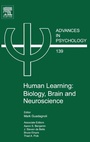Cover: Human Learning: Biology, Brain, and Neuroscience: Volume 139 - Elsevier
