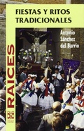 Bild: Fiestas y ritos tradicionales - Castilla Ediciones