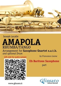 Abbildung von: Eb Baritone Sax part of "Amapola" for Saxophone Quartet - Glissato Edizioni Musicali