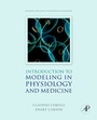 Cover: Introduction to Modeling in Physiology and Medicine - Academic Press