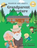 Cover: Brandon and Brad's Grandparent Adventure - Kerry E Garner