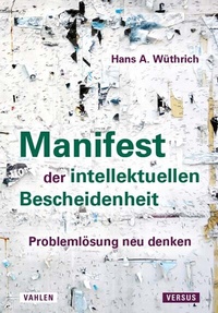 Abbildung von: Manifest der intellektuellen Bescheidenheit - Versus
