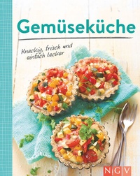 Abbildung von: Gemüseküche - Knackig, frisch und einfach lecker - Naumann & Göbel