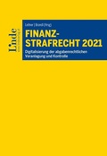 Cover: Finanzstrafrecht 2021 - Linde