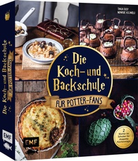 Bild vergrößern Bild: Die Koch- und Backschule für Potter-Fans - Edition Michael Fischer / EMF Verlag