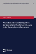 Bild: Anwartschaftsbasierte Projektion der gesetzlichen Rentenversicherung in der Generationenbilanzierung - Nomos