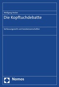 Cover: Die Kopftuchdebatte - Nomos