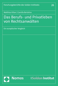 Abbildung von: Das Berufs- und Privatleben von Rechtsanwälten - Nomos