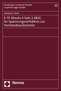 Abbildung von: § 111 Absatz 4 Satz 2 AktG im Spannungsverhältnis zur Vorstandsautonomie - Nomos