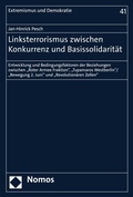 Cover: Linksterrorismus zwischen Konkurrenz und Basissolidarit&auml;t - Nomos