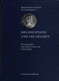 Cover: Melanchthon und die Neuzeit - frommann-holzboog