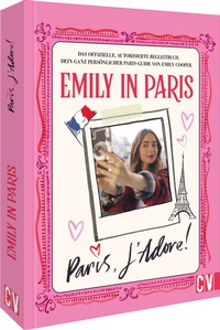 Abbildung von: Emily in Paris: Paris, J'Adore! - Christophorus