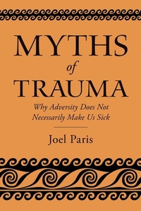 Enlarge image Cover: Myths of Trauma - Oxford University Press Inc