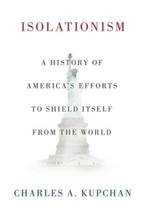 Enlarge image Cover: Isolationism - Oxford University Press Inc