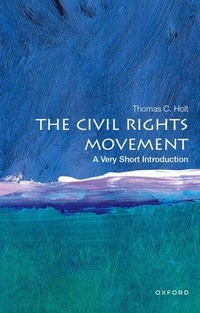 Abbildung von: The Civil Rights Movement - Oxford University Press Inc