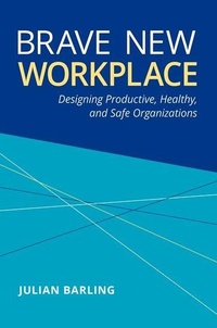 Enlarge image Cover: Brave New Workplace - Oxford University Press Inc