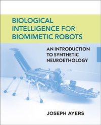 Abbildung von: Biological Intelligence for Biomimetic Robots - MIT Press
