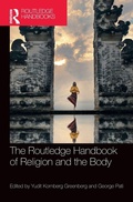Cover: The Routledge Handbook of Religion and the Body - Routledge