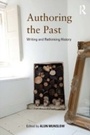 Cover: Authoring the Past - Routledge