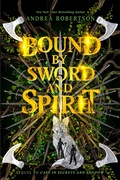 Cover: Bound by Sword and Spirit - Philomel Books