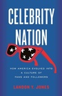 Cover: Celebrity Nation - Beacon Press
