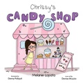 Cover: Chrissy's Candy Shop - IngramSpark