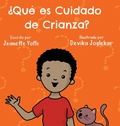 Cover: ?Que es Cuidado de Crianza? - IngramSpark